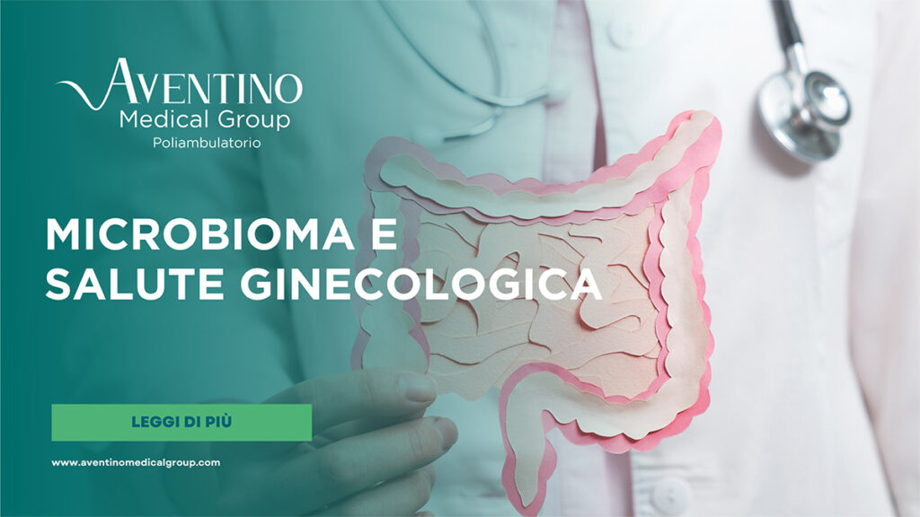 Microbioma e salute ginecologica: l’importanza dell’equilibrio della flora batterica